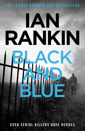 Black And Blue (A Rebus Novel) [Paperback] [Aug 25, 2016] Ian Rankin,Used