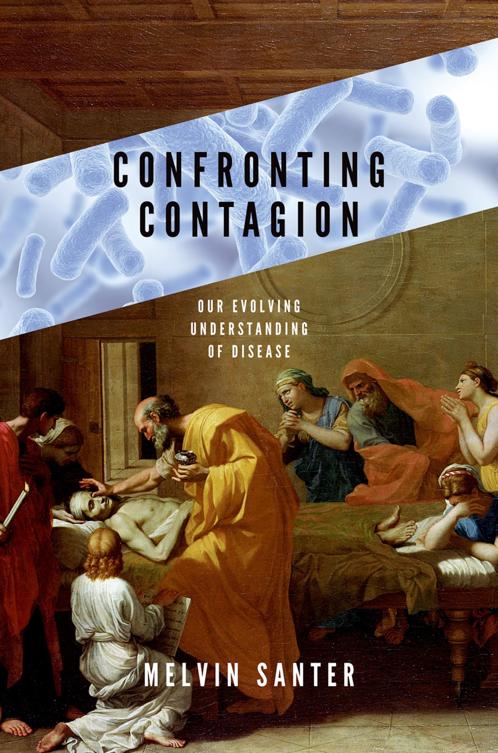 Confronting Contagion: Our Evolving Understanding of Disease,Used