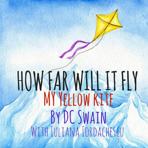 How Far Will It Fly?: My Yellow Kite (How High Will It FLY),Used