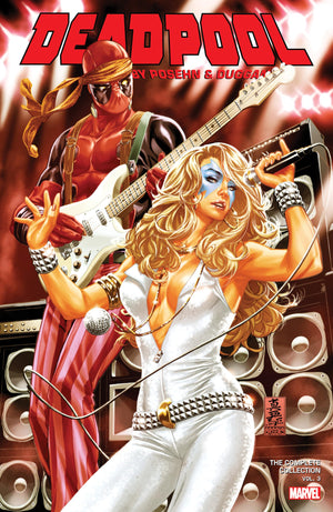 DEADPOOL BY POSEHN & DUGGAN: THE COMPLETE COLLECTION VOL. 3 (Deadpool by Posehn & Duggen)