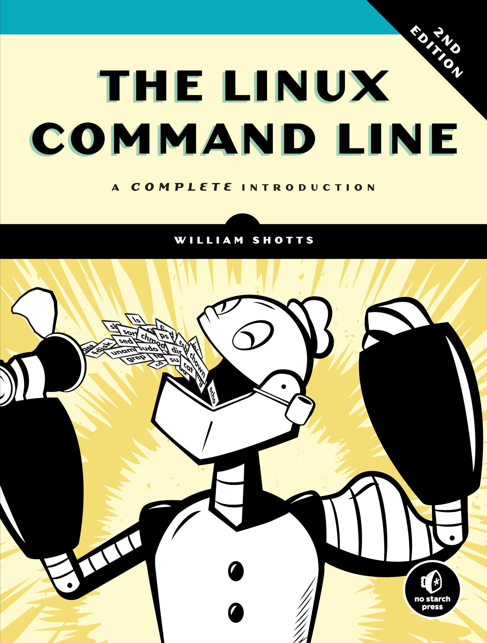 The Linux Command Line, 2nd Edition: A Complete Introduction,Used
