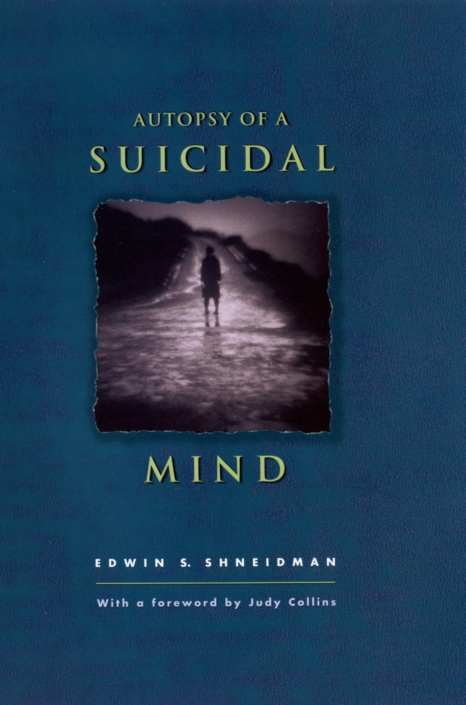 Autopsy Of A Suicidal Mind,New