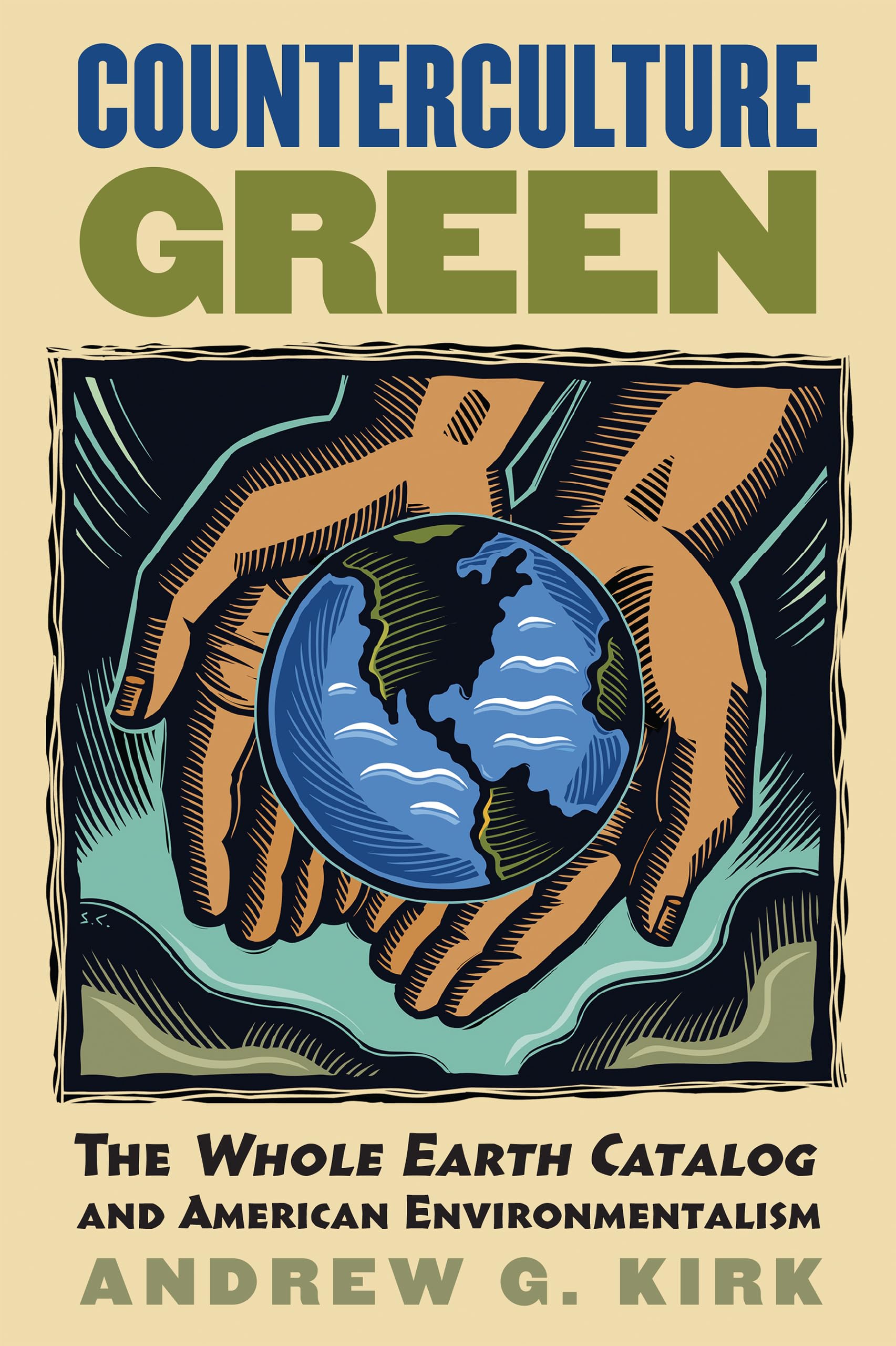 Counterculture Green: The Whole Earth Catalog and American Environmentalism (CultureAmerica),Used