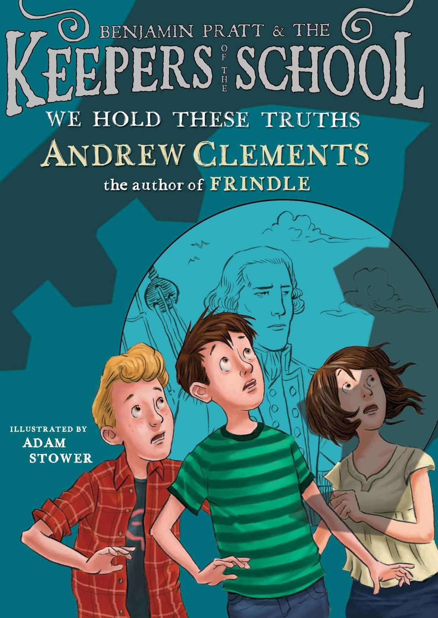 We Hold These Truths (5) (Benjamin Pratt and the Keepers of the School),Used