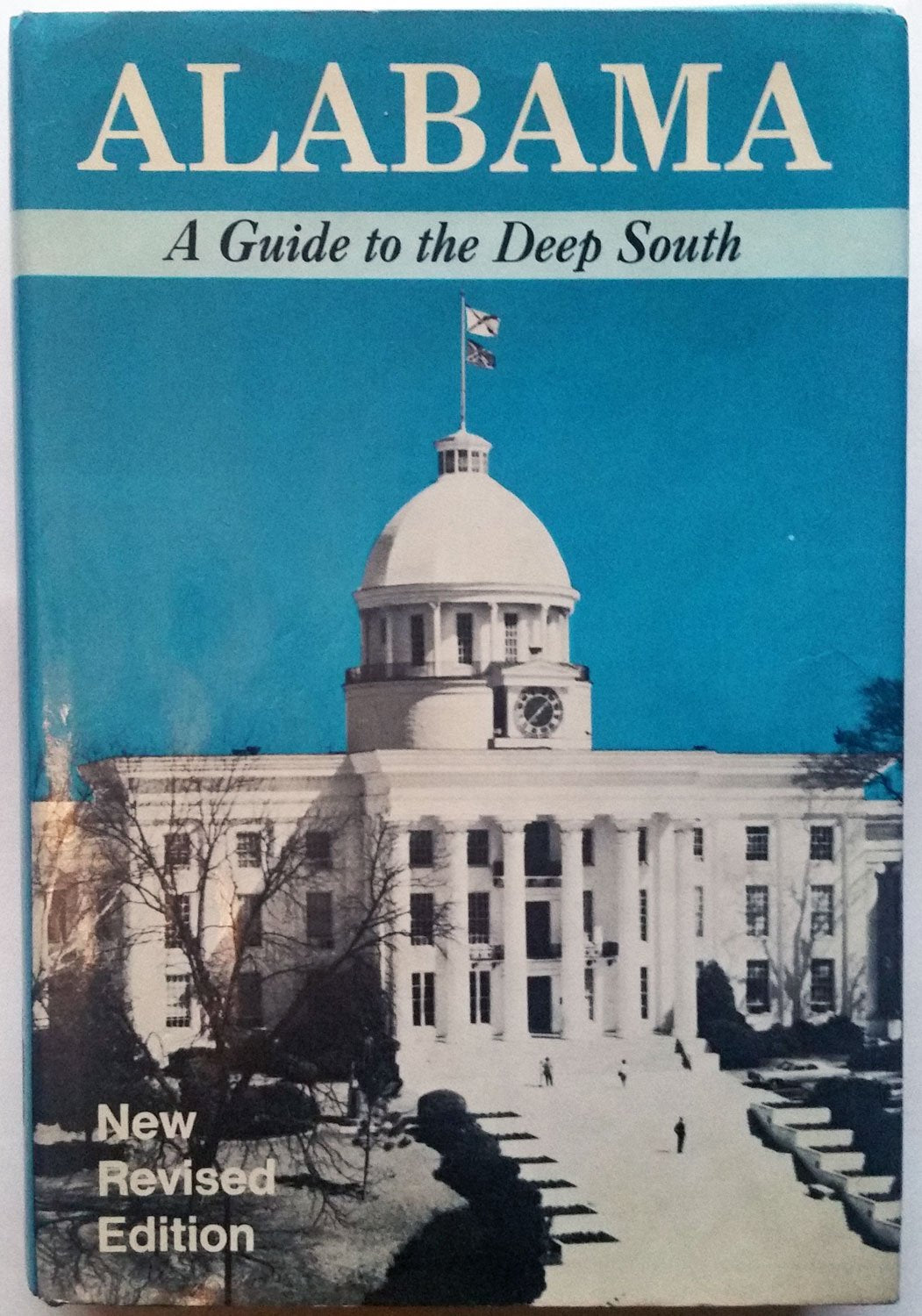 Alabama: A Guide to the Deep South (American Guide),Used