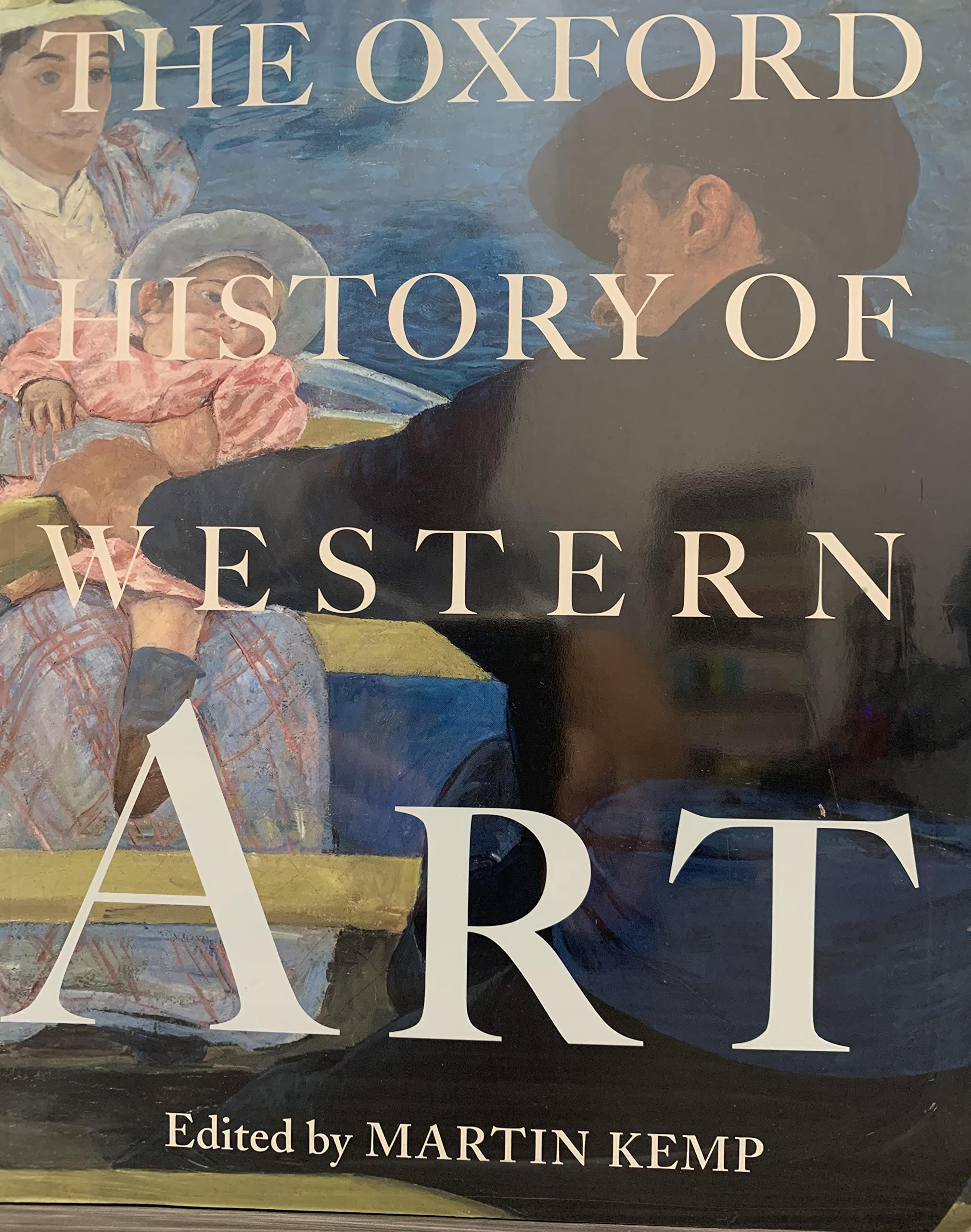 The Oxford History Of Western Art,New