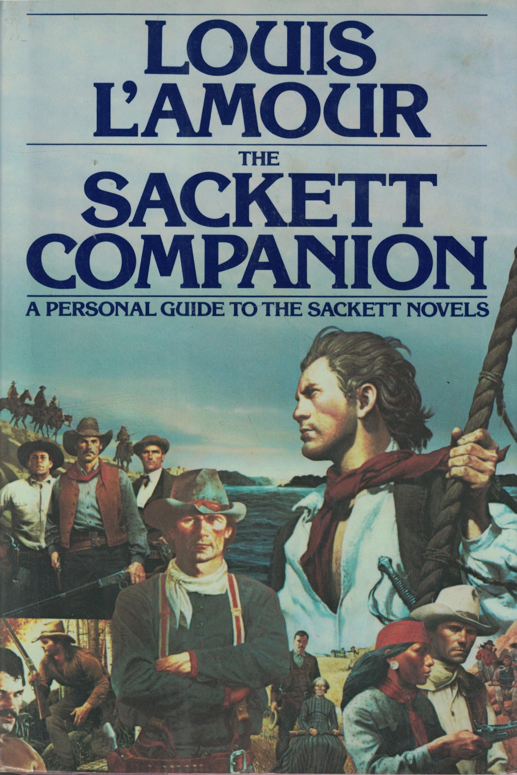 The Sackett Companion: A Personal Guide to the Sackett Novels,Used
