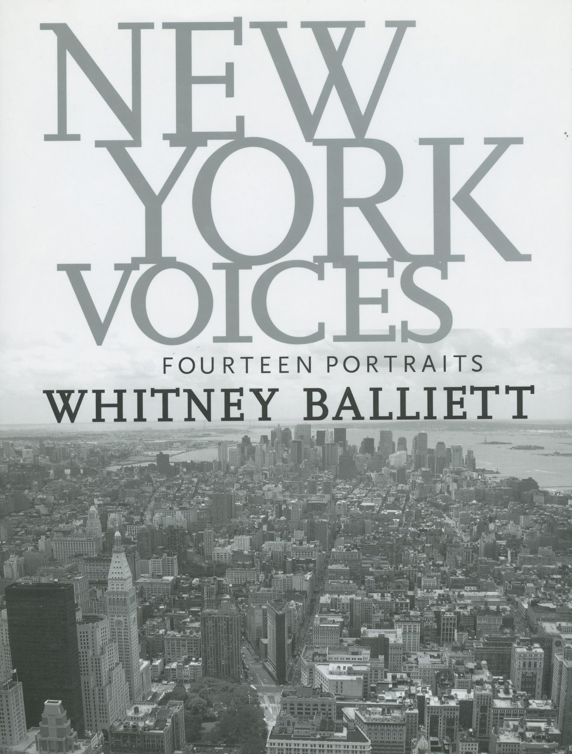 New York Voices: Fourteen Portraits,Used
