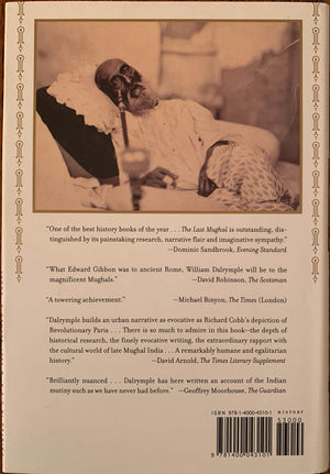 The Last Mughal: The Fall of a Dynasty: Delhi, 1857,Used