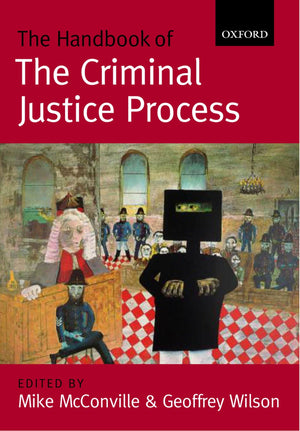 The Handbook of the Criminal Justice Process,Used