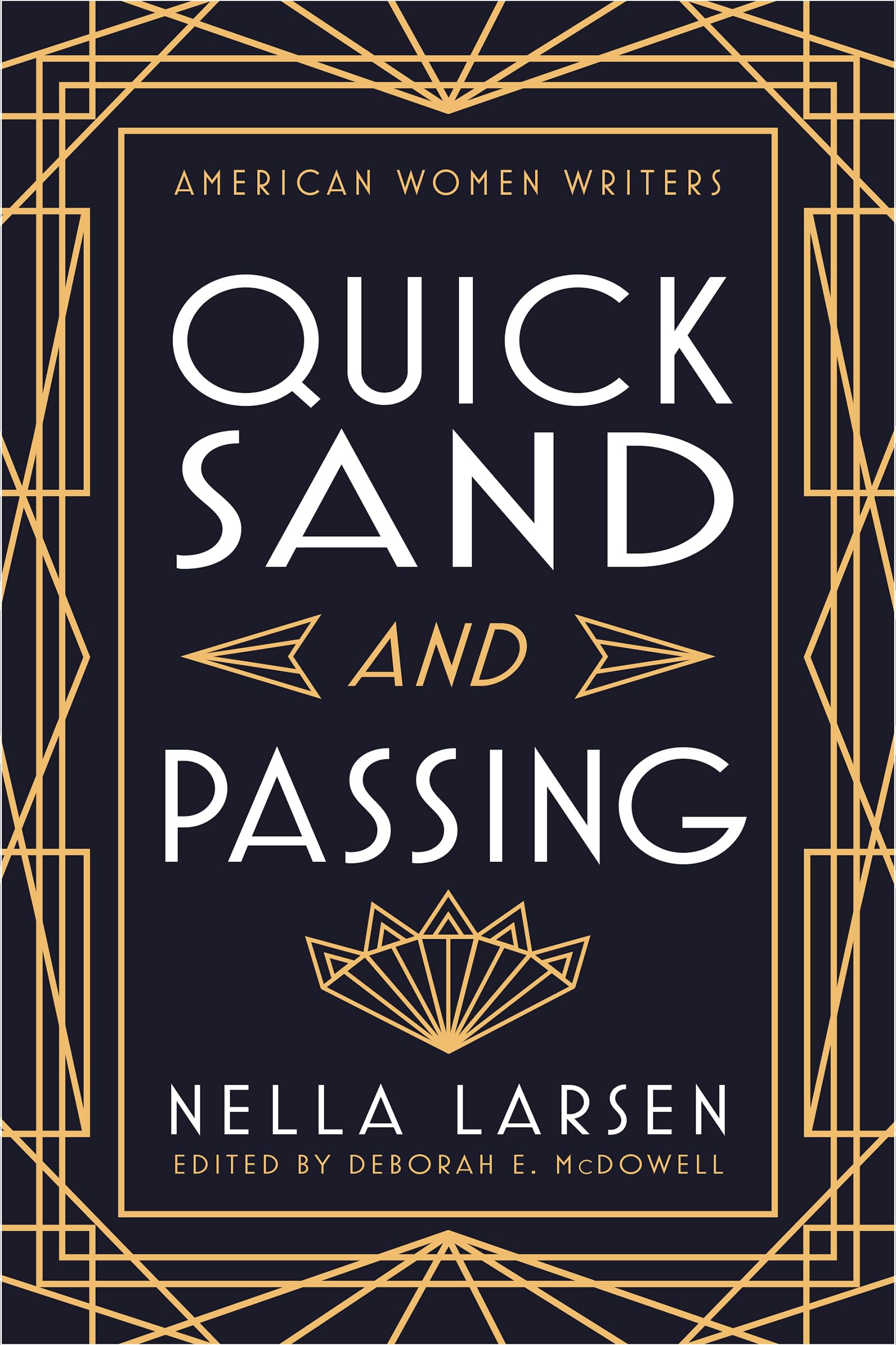 Quicksand And Passing (American Women Writers),New