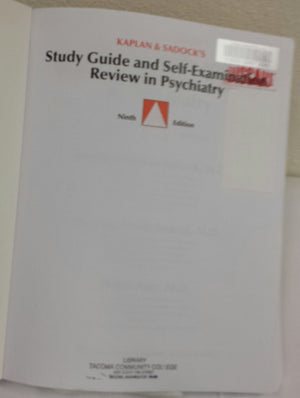 Kaplan & Sadock's Study Guide and SelfExamination Review in Psychiatry (STUDY GUIDE/SELF EXAM REV/ SYNOPSIS OF PSYCHIATRY (KAPL,Used