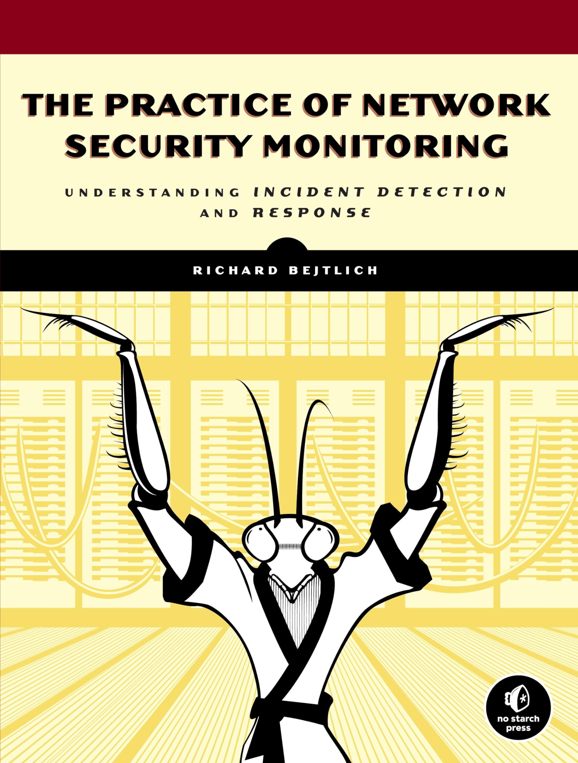 No Starch Press The Practice of Network Security Monitoring Book - Incident Detection & Response, Cream Cover