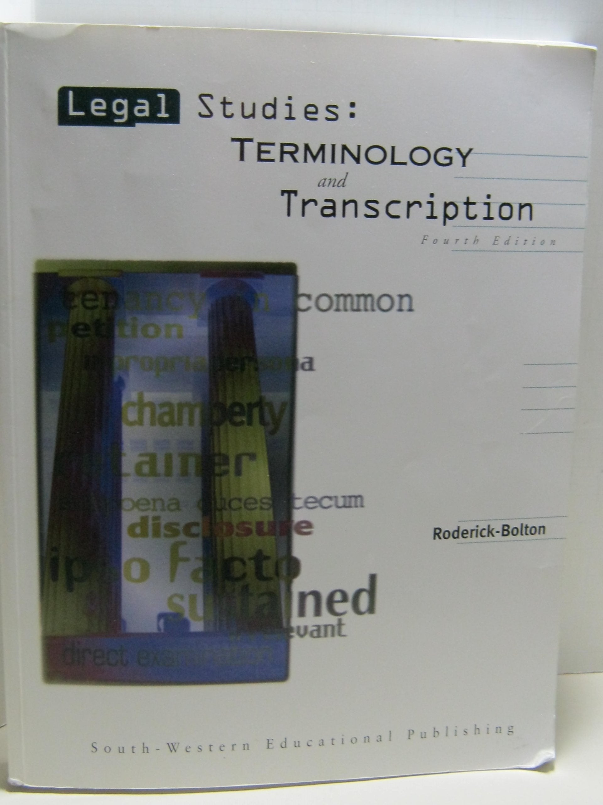 Legal Studies: Terminology And Transcription-used