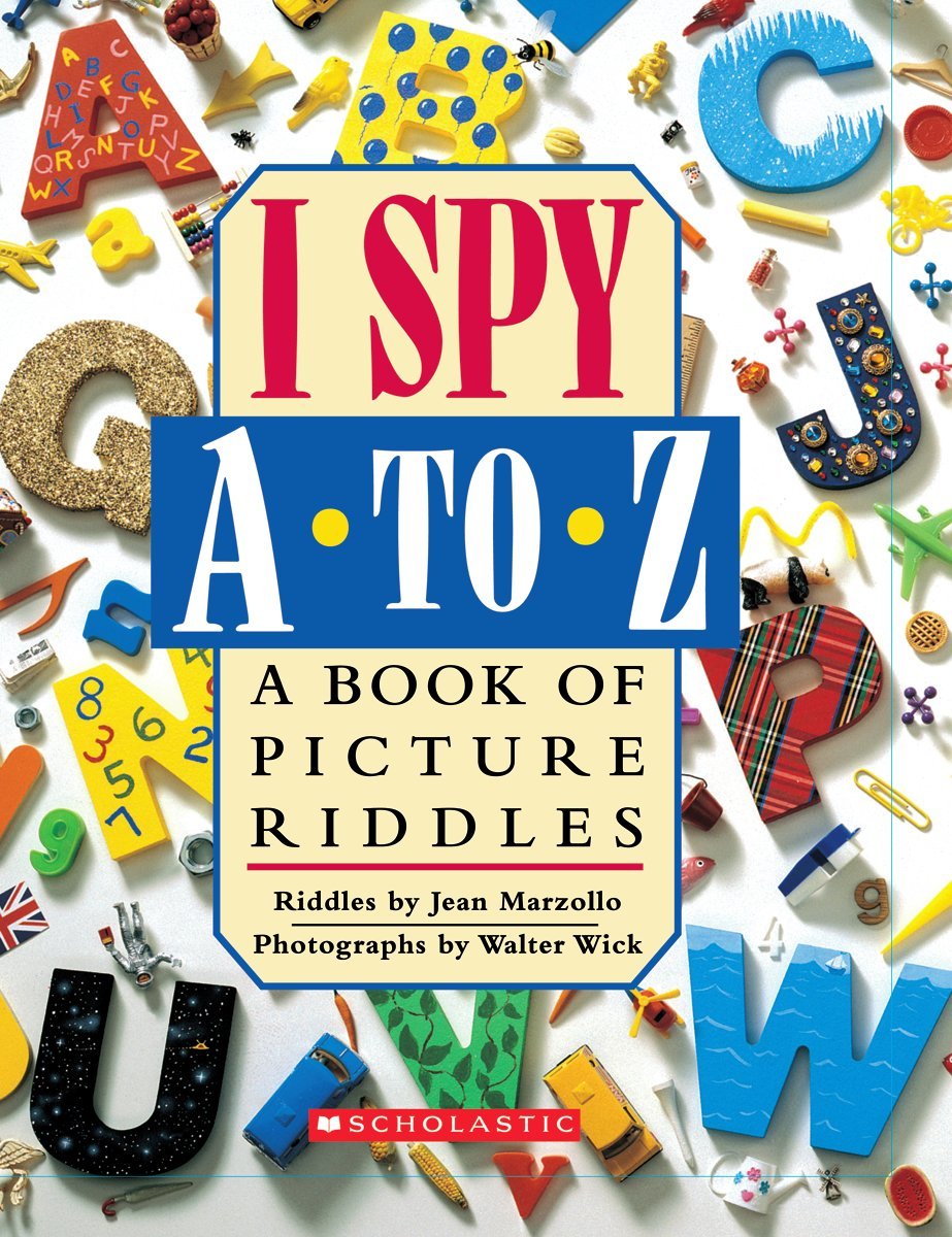 I Spy A to Z: A Book of Picture Riddles,New