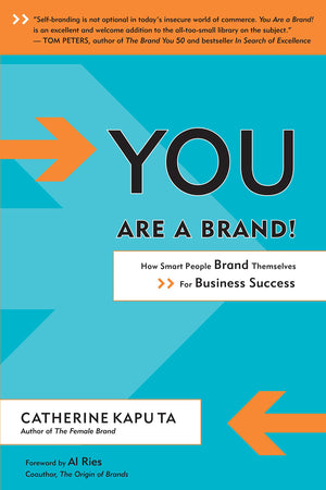 You Are a Brand!: How Smart People Brand Themselves for Business Success,Used