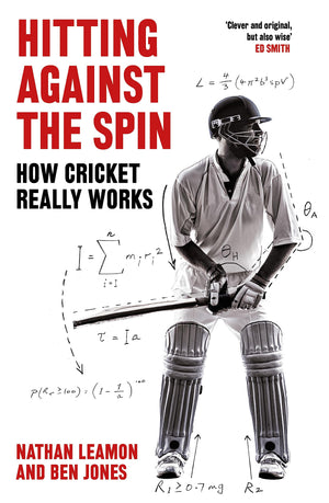 Hitting Against The Spin: How Cricket Really Works