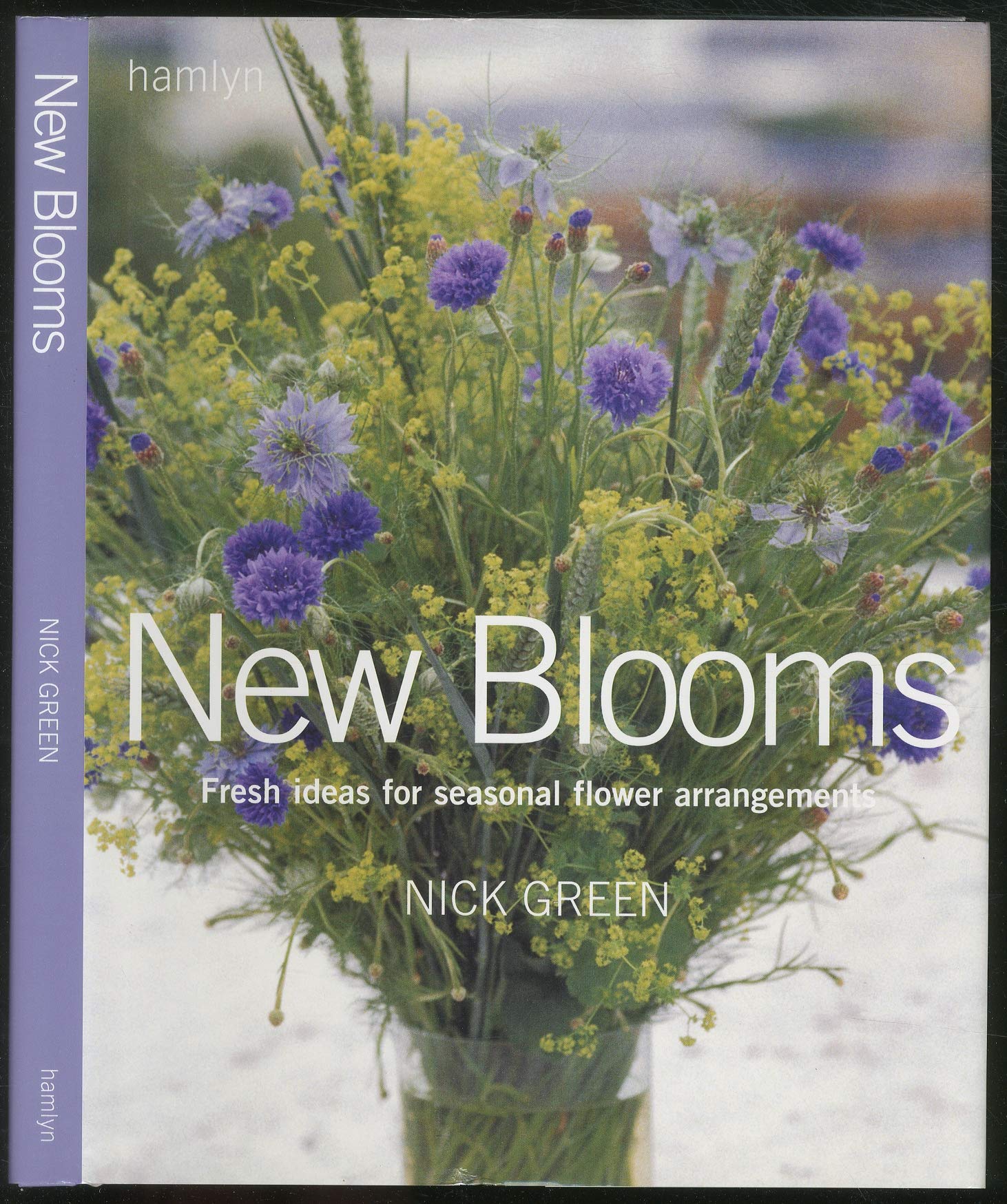 New Blooms: Fresh Ideas for Seasonal Flower Arrangements,Used