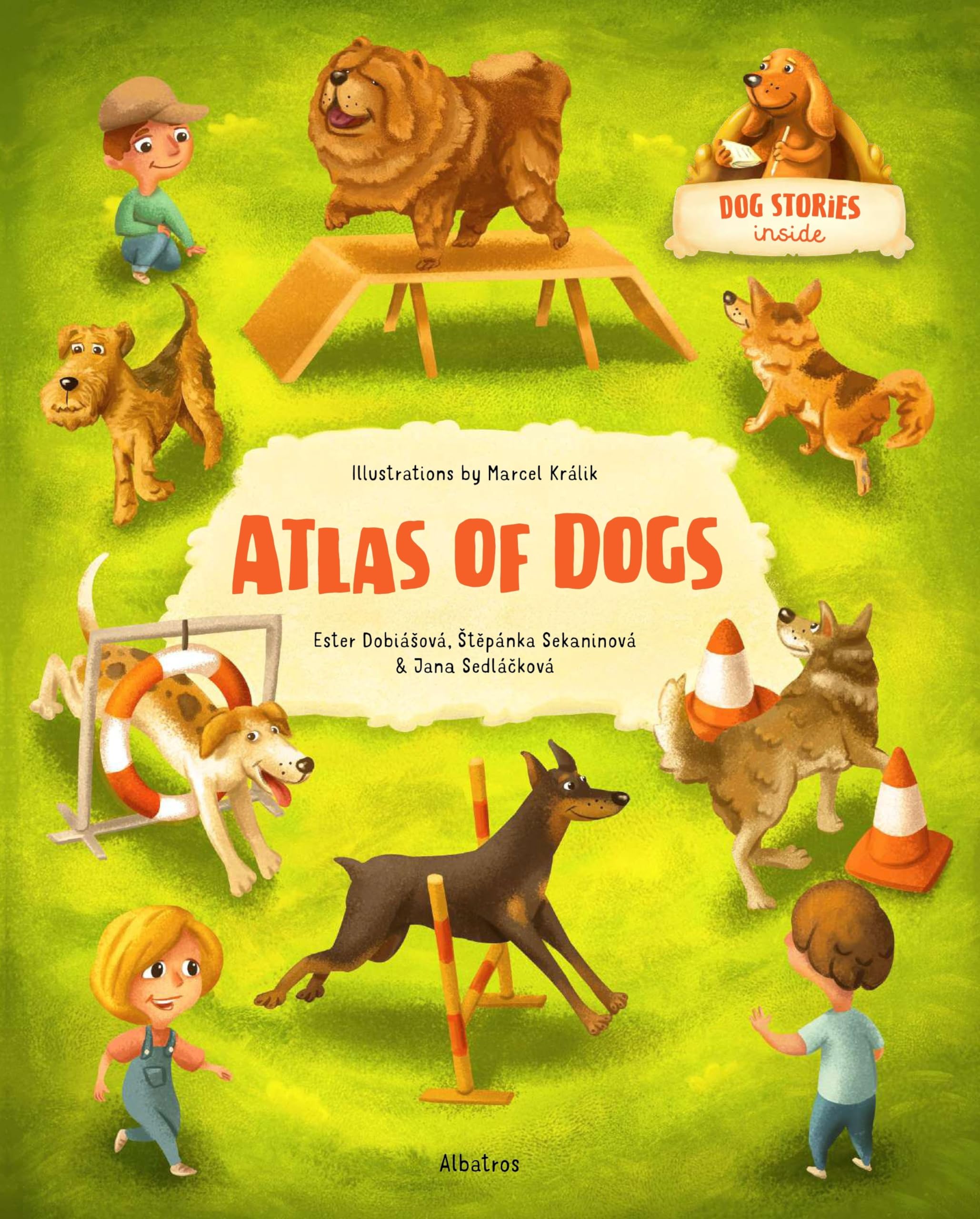 Atlas Of Dogs (Atlases Of Animal Companions, 1)
