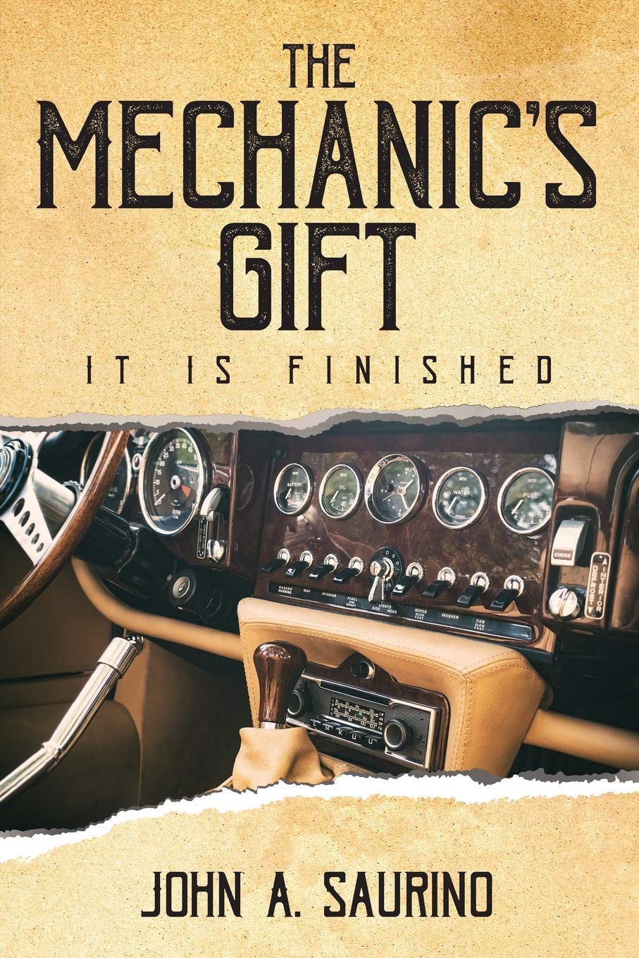 The Mechanic's Gift: It Is Finished,Used