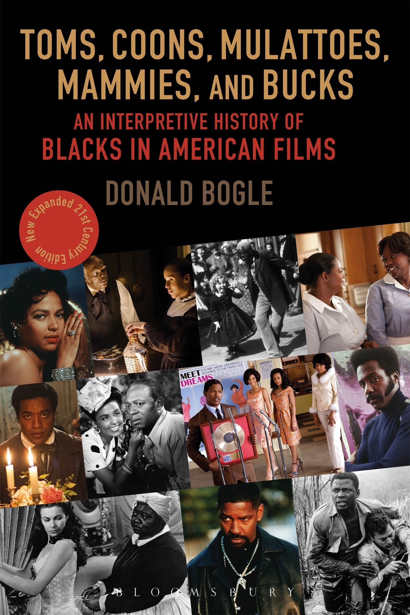 Toms, Coons, Mulattoes, Mammies, And Bucks: An Interpretive History Of Blacks In American Films, Updated And Expanded 5Th Editio,Used