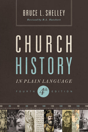 Church history in plain language updated 4th edition,New