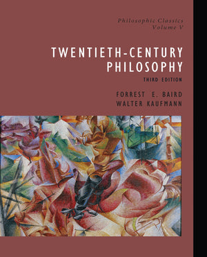 Philosophic Classics, Volume V: 20Thcentury Philosophy
