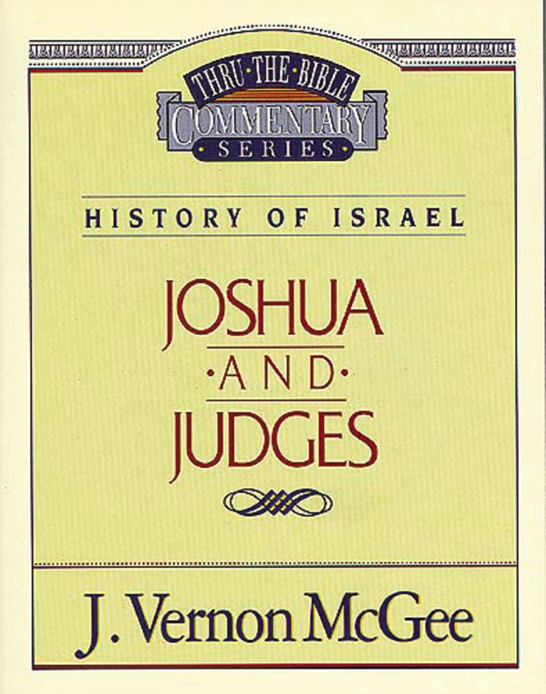 Thru the Bible Vol. 10: History of Israel (Joshua/Judges) (10),Used