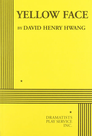 Yellow Face  Acting Edition (Acting Edition for Theater Productions),New