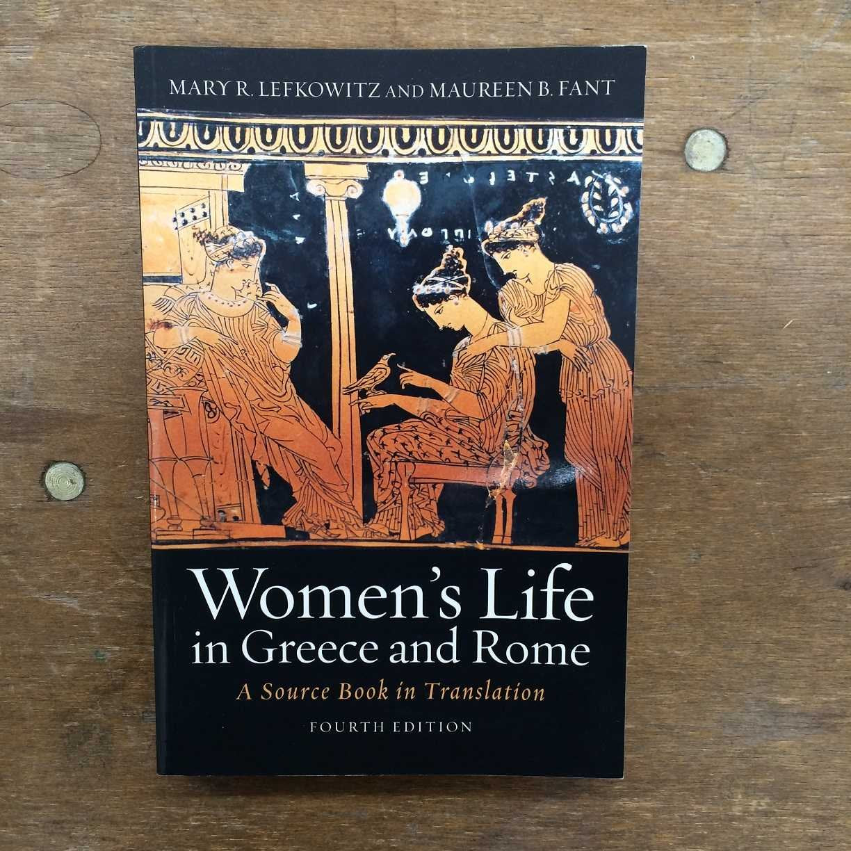Women'S Life In Greece And Rome: A Source Book In Translation