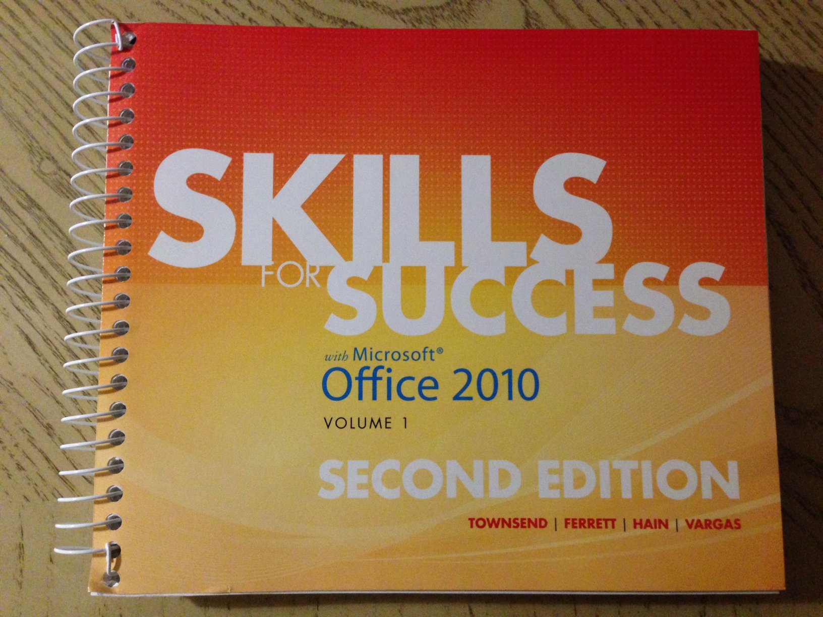 Skills for Success with Office 2010, Volume 1 (2nd Edition),Used