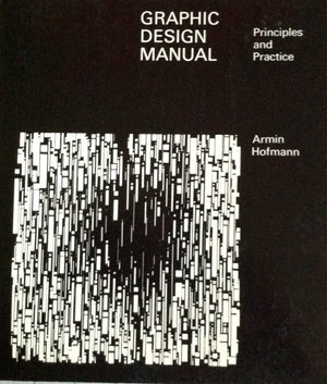 Graphic Design Manual: Principles And Practice,New