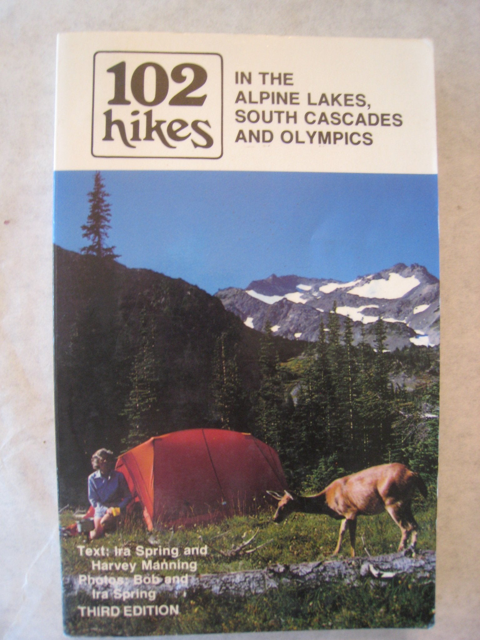 102 hikes in the Alpine Lakes, South Cascades, and Olympics,Used