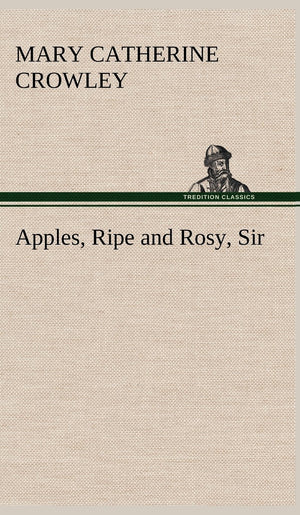 Apples, Ripe and Rosy, Sir,Used