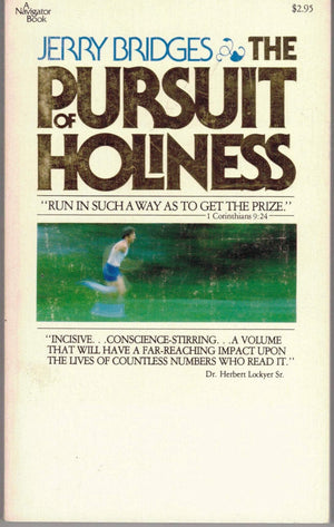 The Pursuit of Holiness (A Navigator Book),Used