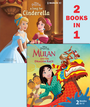 Mulan and the Dragon Race/A Song for Cinderella (Disney Princess) (Pictureback(R)),Used
