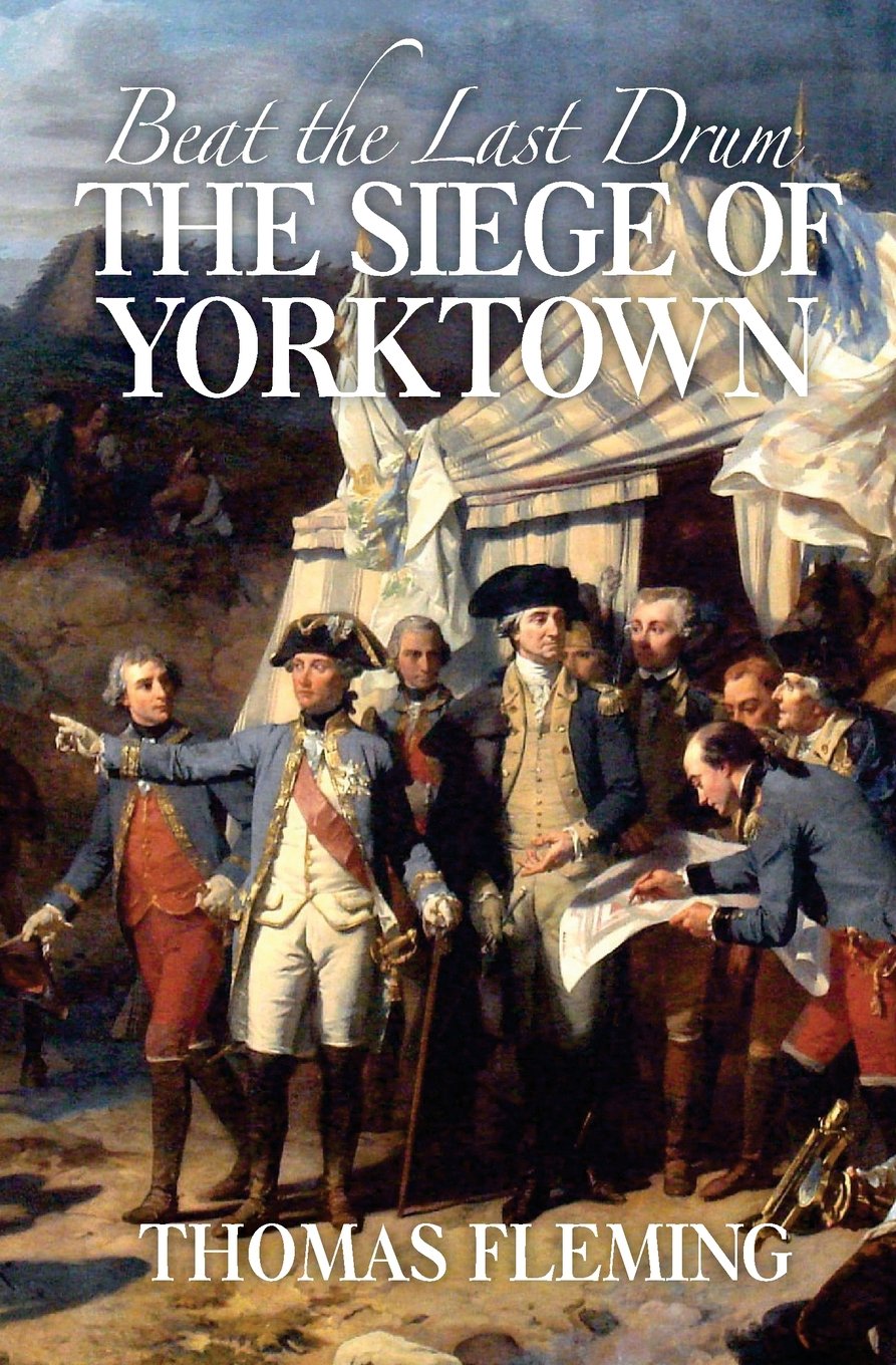 Beat the Last Drum: The Siege of Yorktown,Used