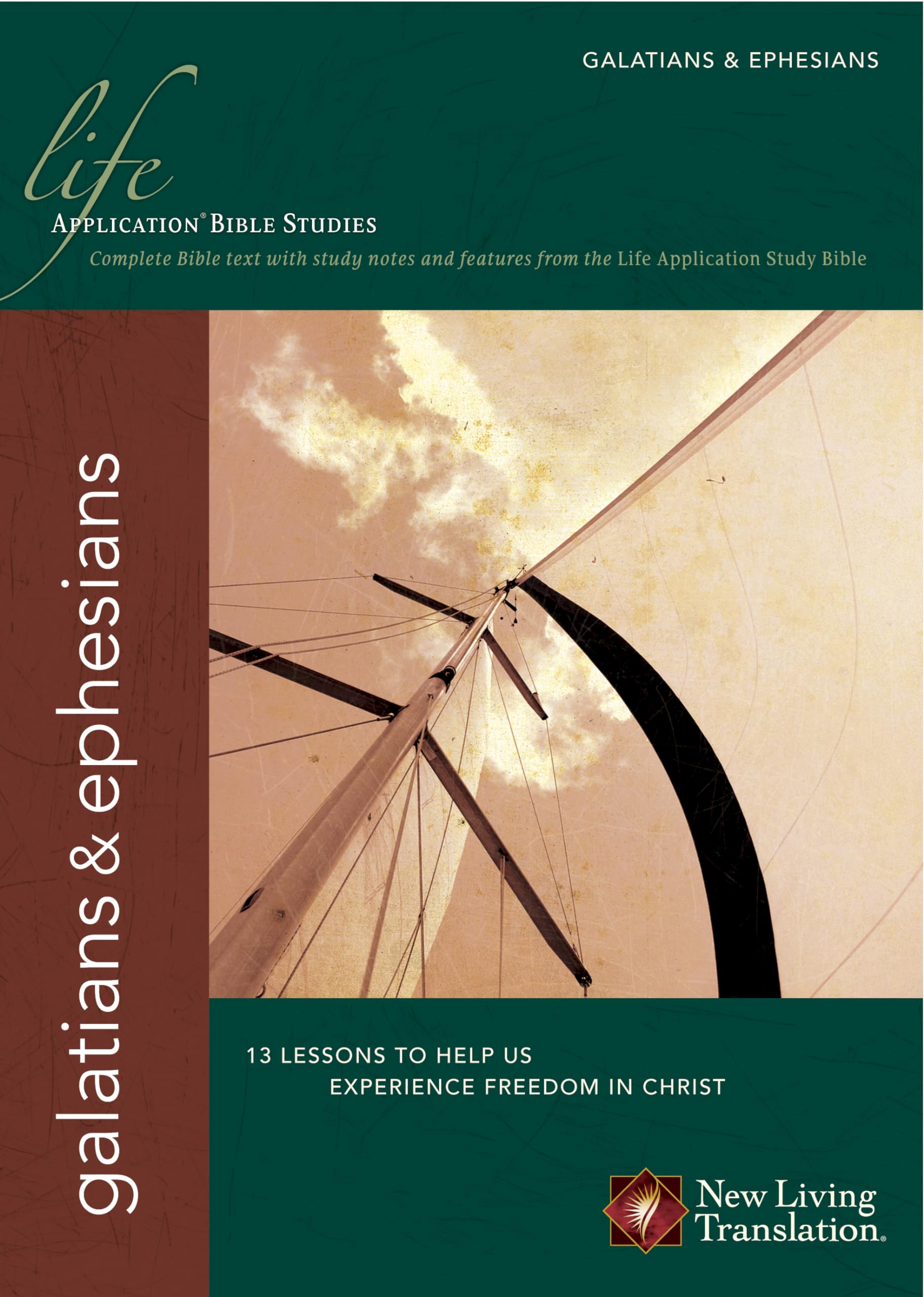 Galatians & Ephesians (Life Application Bible Studies: NLT),New