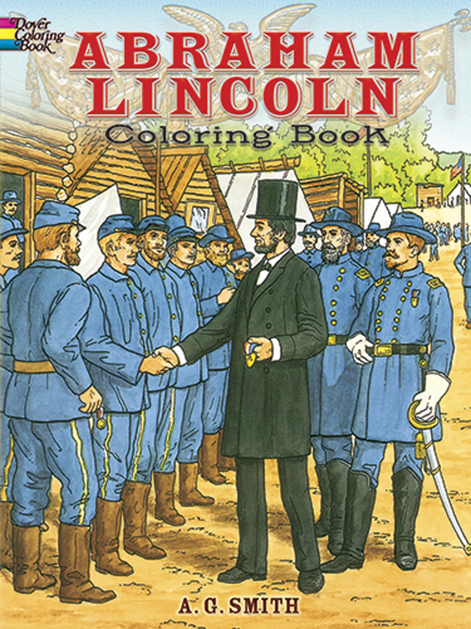 Abraham Lincoln Coloring Book (Dover American History Coloring Books)-used