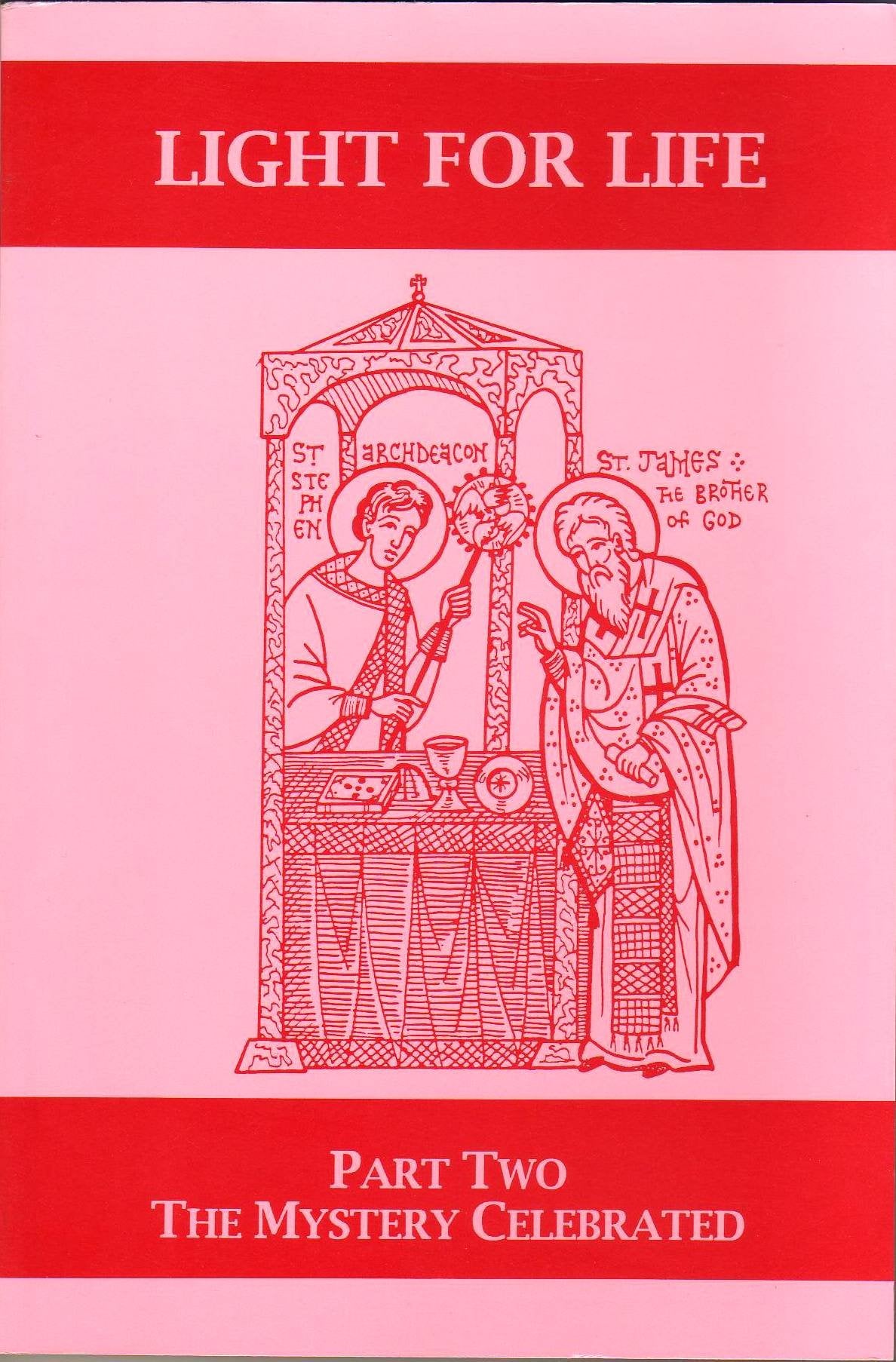 Light for Life: Part Two, The Mystery Celebrated,Used