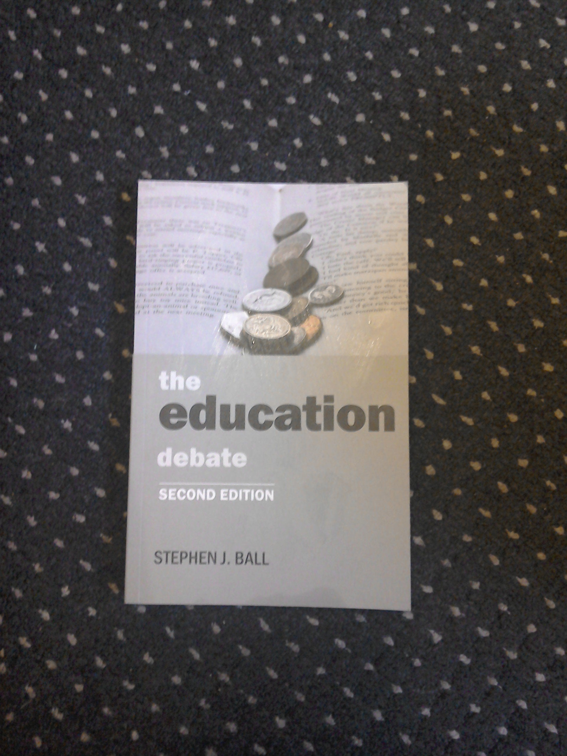 The education debate (Policy and Politics in the TwentyFirst Century),Used