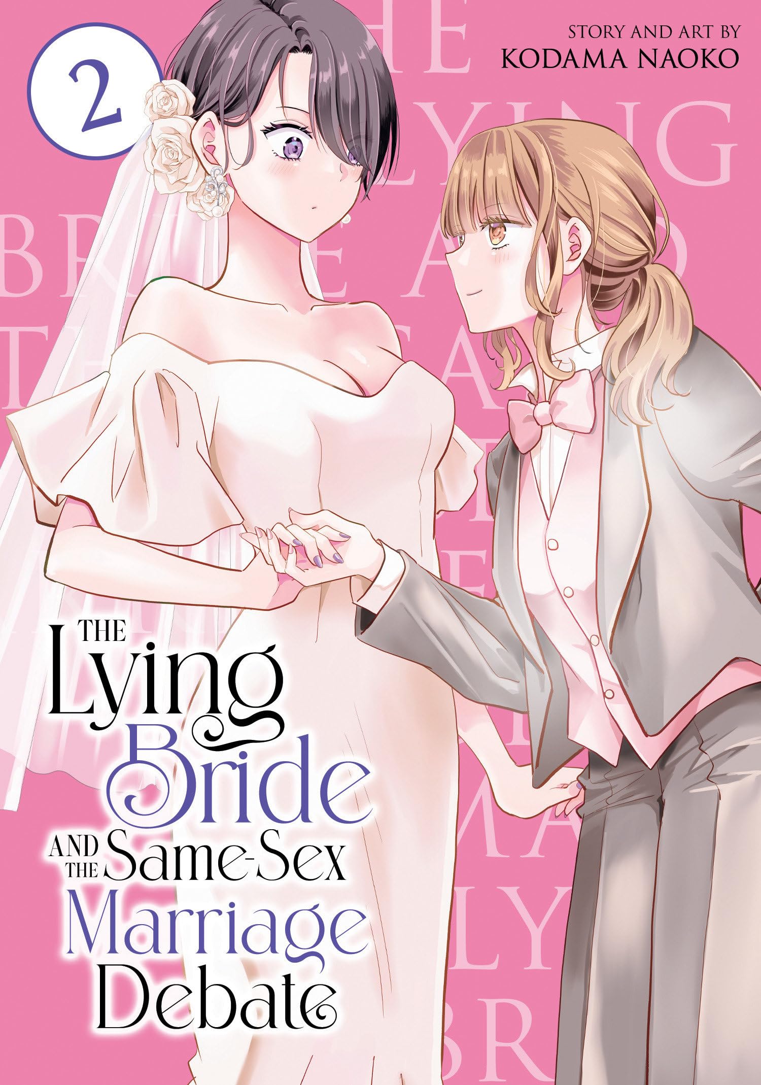 The Lying Bride And The SameSex Marriage Debate Vol. 2