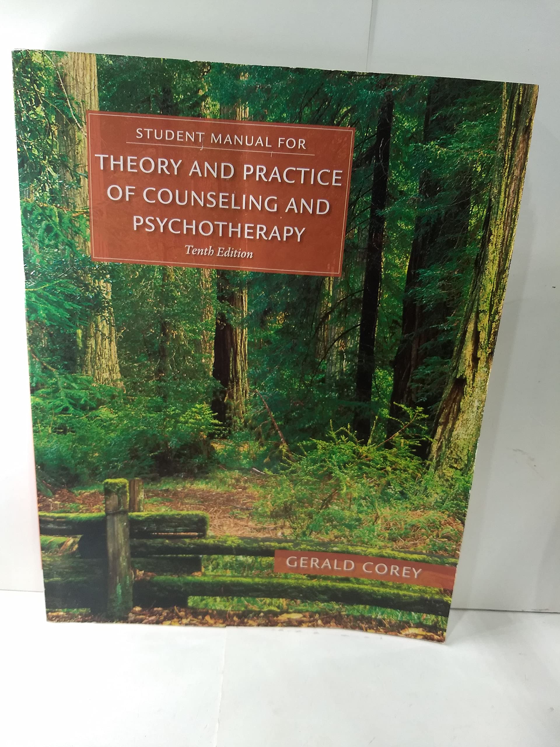 Student Manual For Corey'S Theory And Practice Of Counseling And Psychotherapy