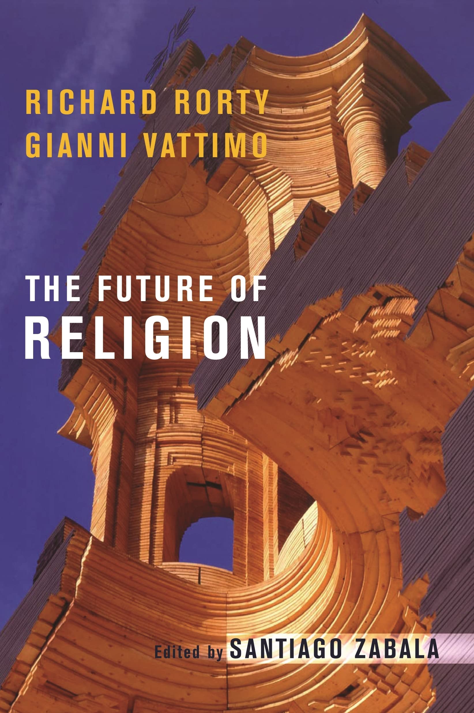 The Future of Religion,New