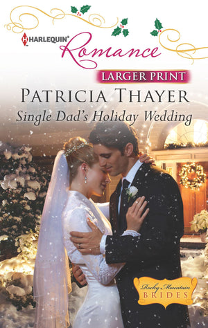 Single Dad's Holiday Wedding,Used