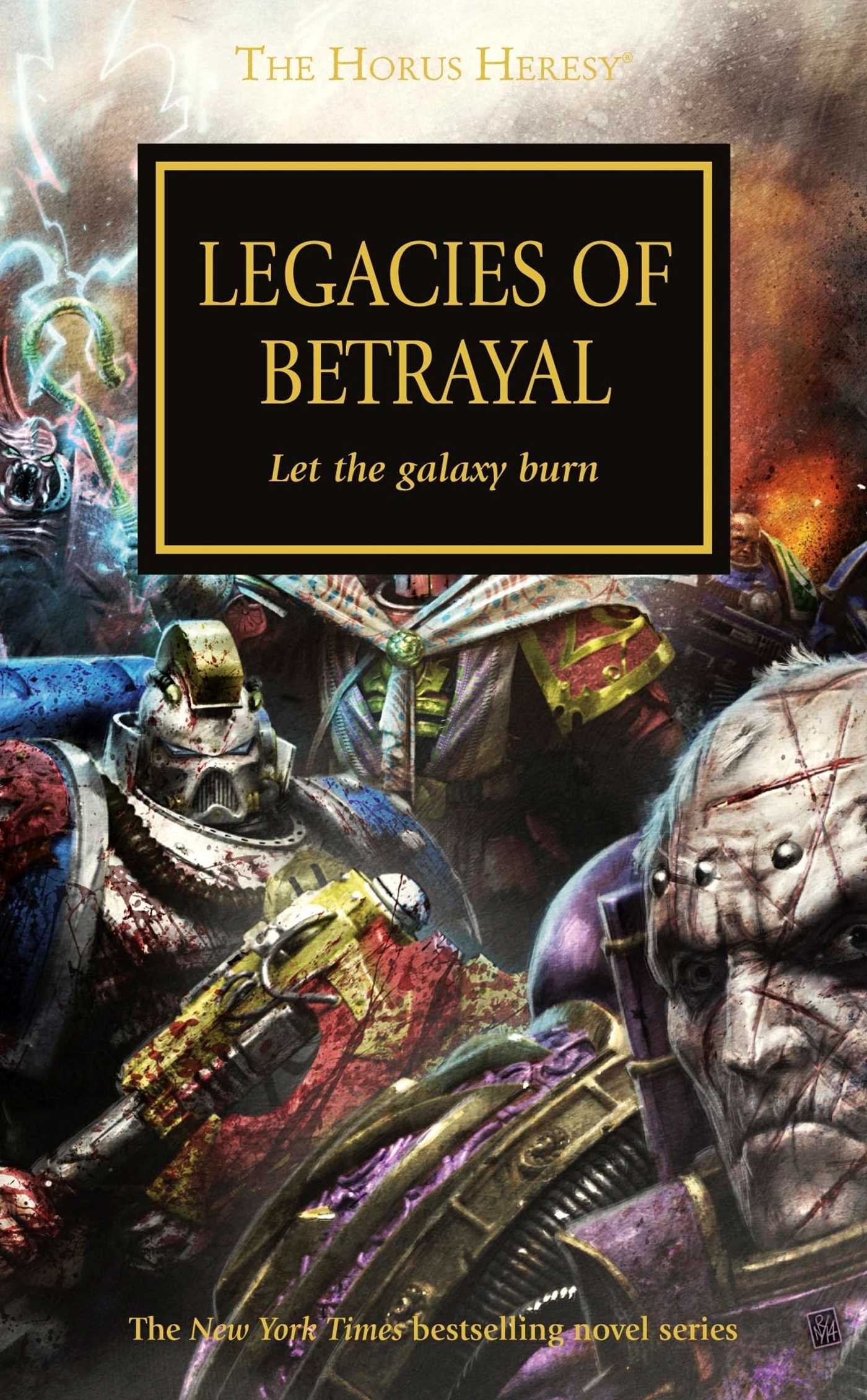 Legacies of Betrayal (31) (The Horus Heresy),Used