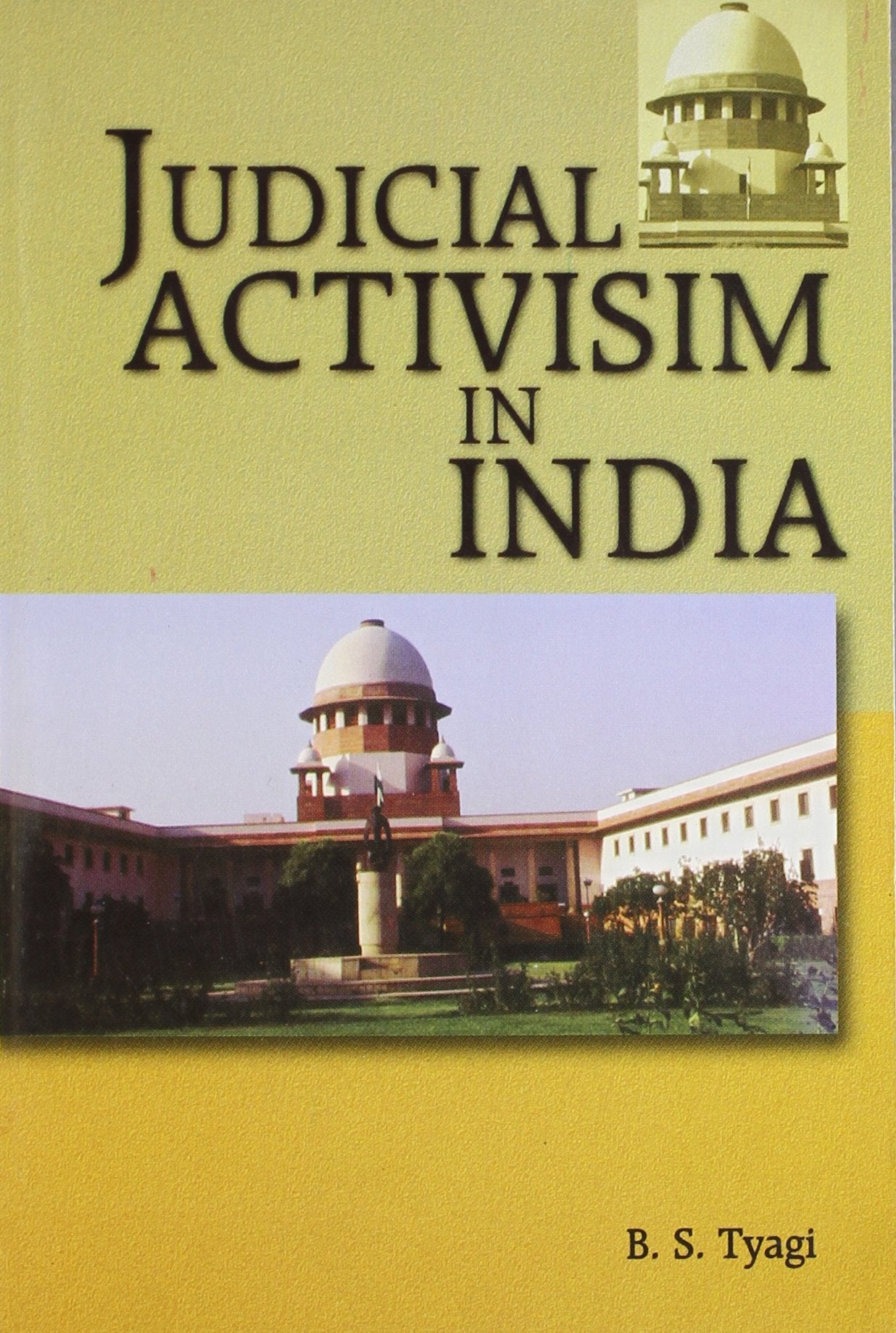 Judicial Activisim In India