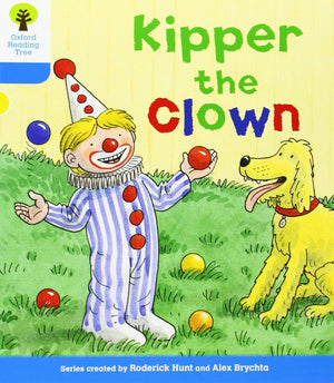 Oxford Reading Tree: Level 3: More Stories A: Kipper the Clown,Used