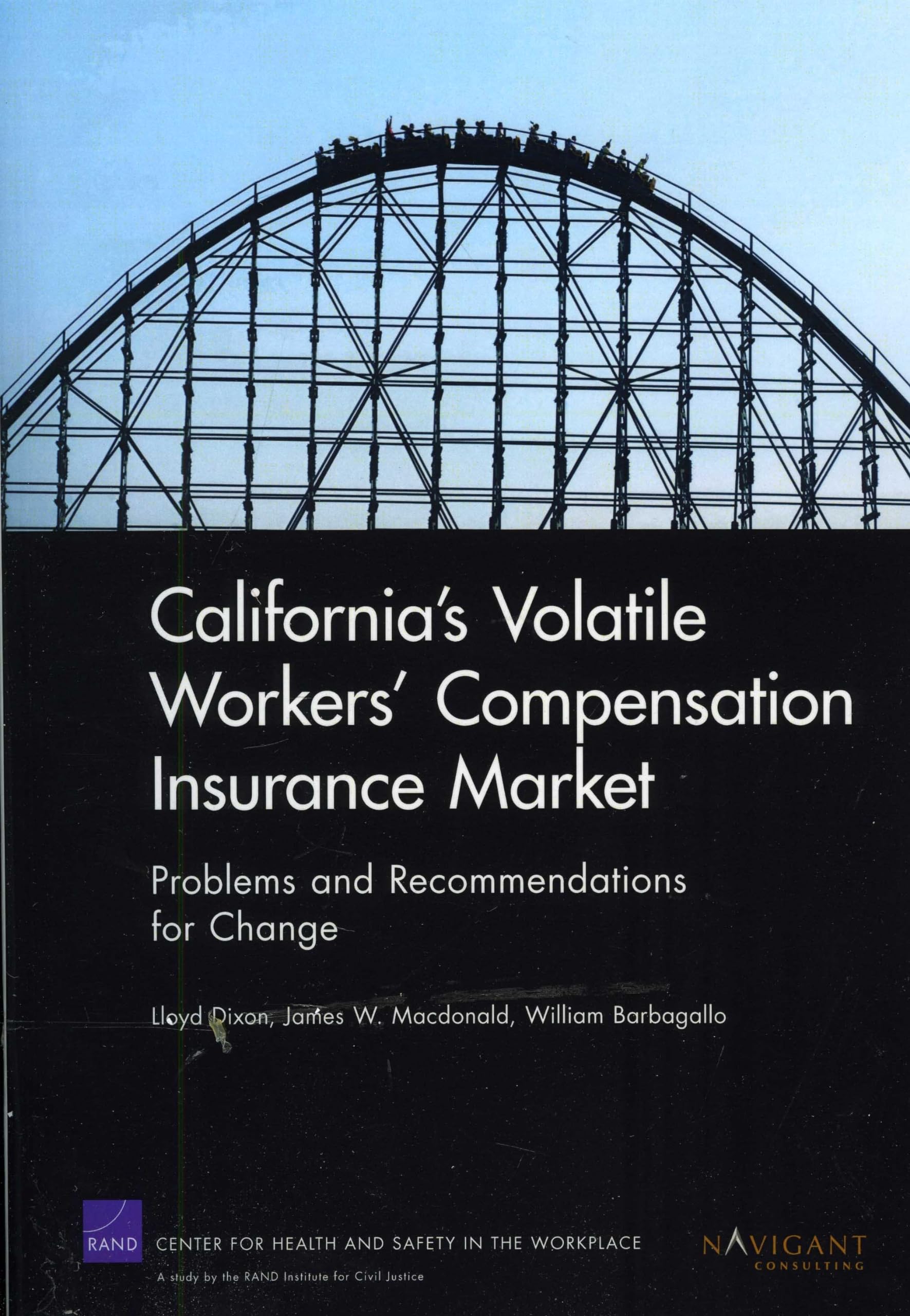 California's Volatile Workers' Compensation Insurance Market: Problems and Recommendations for Change,Used