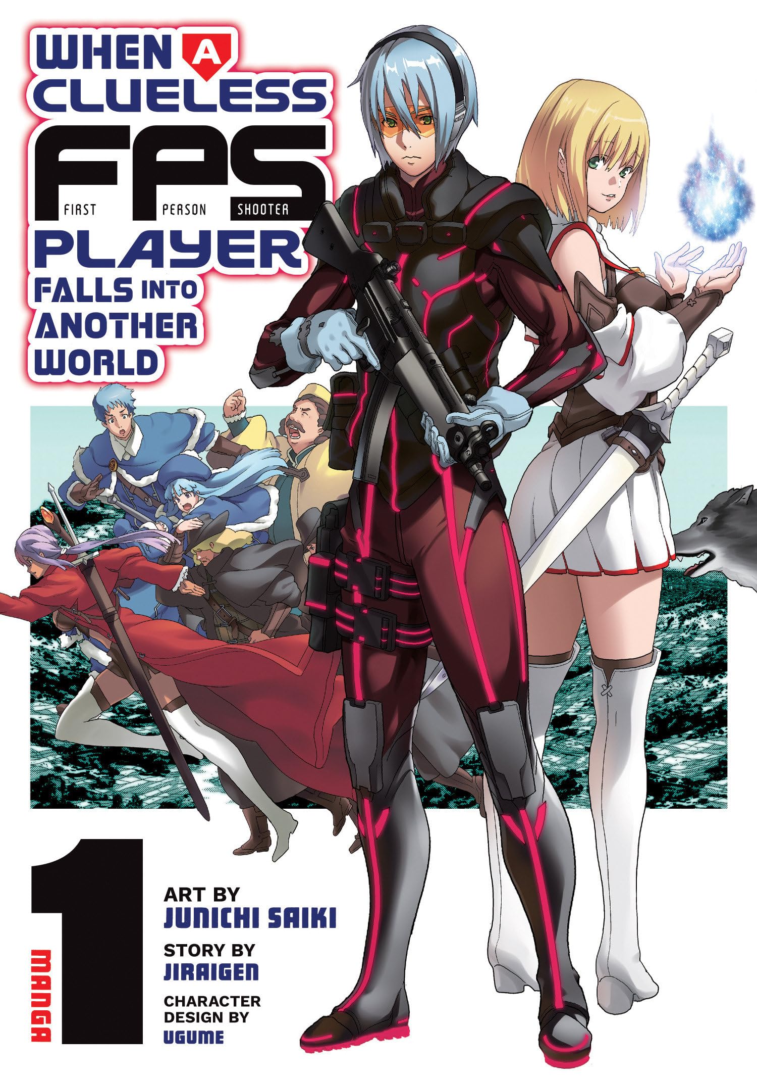 When A Clueless FirstPerson Shooter Player Falls Into Another World (Manga) Vol. 1